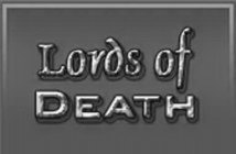 LORDS OF DEATH