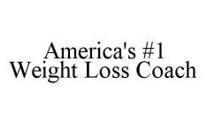 AMERICA'S #1 WEIGHT LOSS COACH