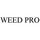 WEED PRO