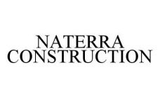 NATERRA CONSTRUCTION