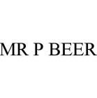 MR P BEER