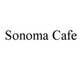 SONOMA CAFE