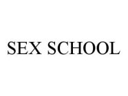 SEX SCHOOL