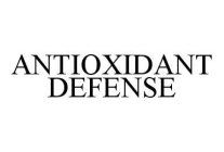 ANTIOXIDANT DEFENSE