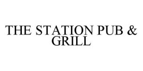 THE STATION PUB & GRILL