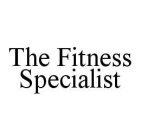 THE FITNESS SPECIALIST