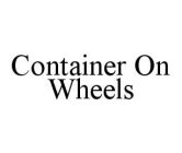 CONTAINER ON WHEELS
