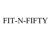FIT-N-FIFTY