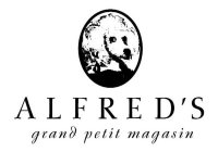 ALFRED'S GRAND PETIT MAGASIN