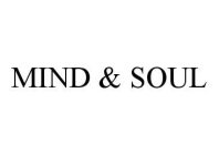 MIND & SOUL