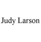 JUDY LARSON