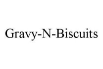 GRAVY-N-BISCUITS
