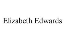 ELIZABETH EDWARDS