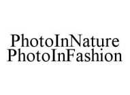 PHOTOINNATURE PHOTOINFASHION