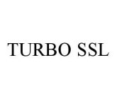 TURBO SSL