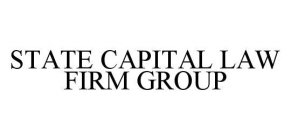 STATE CAPITAL LAW FIRM GROUP