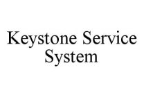 KEYSTONE SERVICE SYSTEM