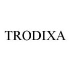 TRODIXA