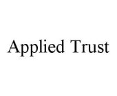 APPLIED TRUST