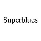 SUPERBLUES