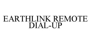 EARTHLINK REMOTE DIAL-UP