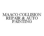 MAACO COLLISION REPAIR & AUTO PAINTING