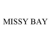 MISSY BAY