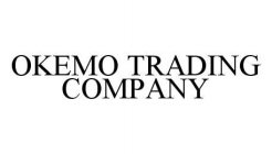 OKEMO TRADING COMPANY