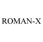 ROMAN-X