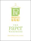 PW THE PAPER WARDROBE PAPERCRAFTING FOR EVERY OCCASION
