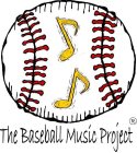 THE BASEBALL MUSIC PROJECT