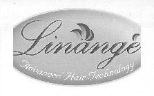 LINANGE ADVANCED HAIR TECHNOLOGY