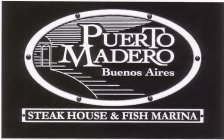 PUERTO MADERO BUENOS AIRES STEAK HOUSE & FISH MARINA