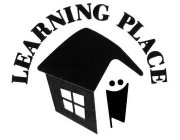 LEARNING PLACE