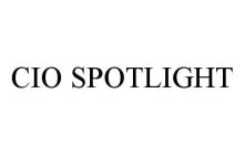 CIO SPOTLIGHT