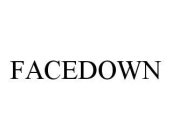 FACEDOWN