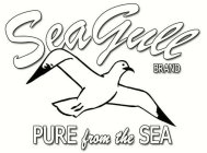 SEAGULL BRAND PURE FROM THE SEA
