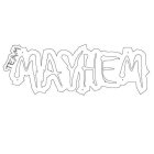 TEAM MAYHEM