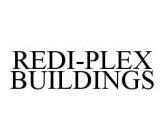 REDI-PLEX BUILDINGS