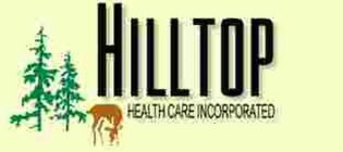 HILLTOP HEALTH CARE INCORPORATED