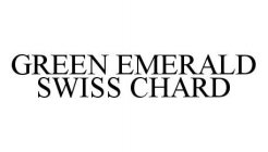 GREEN EMERALD SWISS CHARD