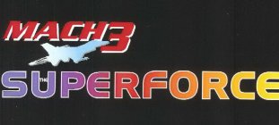 MACH3SUPERFORCE