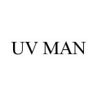 UV MAN