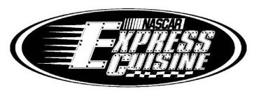 NASCAR EXPRESS CUISINE
