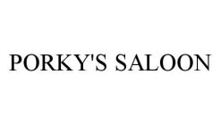 PORKY'S SALOON