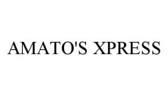 AMATO'S XPRESS