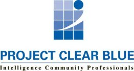 PROJECT CLEAR BLUE - INTELLIGENCE COMMUNITY PROFESSIONALS