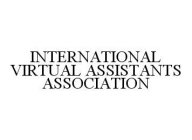 INTERNATIONAL VIRTUAL ASSISTANTS ASSOCIATION