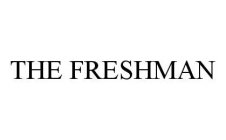 THE FRESHMAN