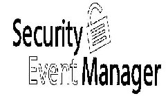 SECURITY EVENT MANAGER